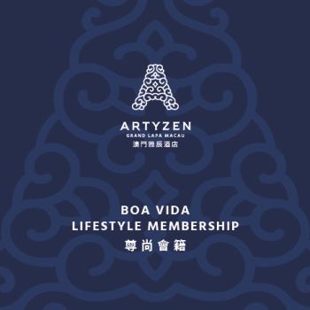 BOA VIDA Lifestyle Membership @ Artyzen Grand Lapa Macau